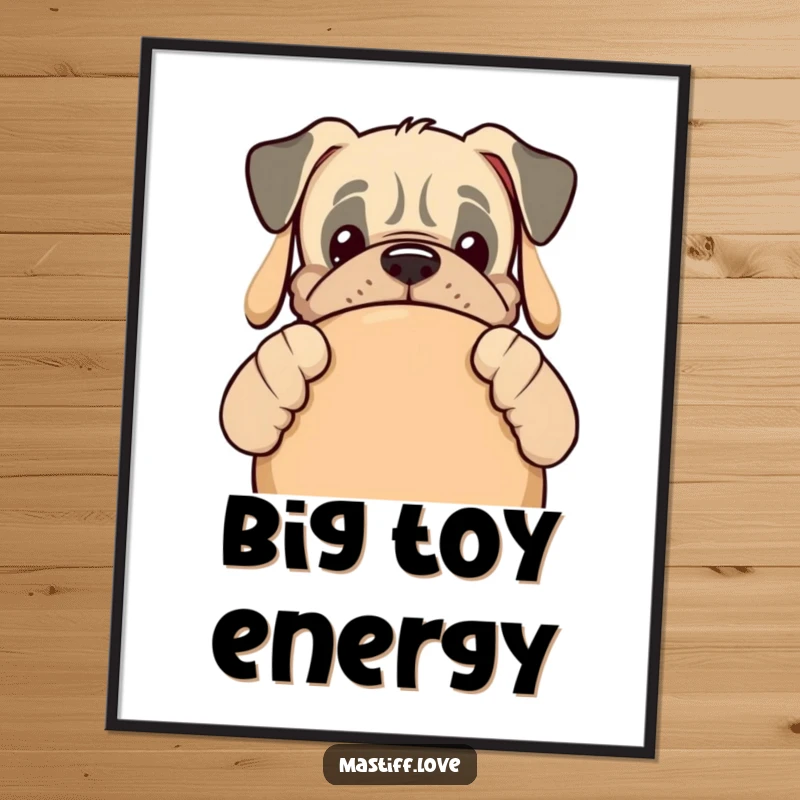 Funny kawaii mastiff dog peeking out from behind a comically oversized dog toy, presented as delightful wall art.