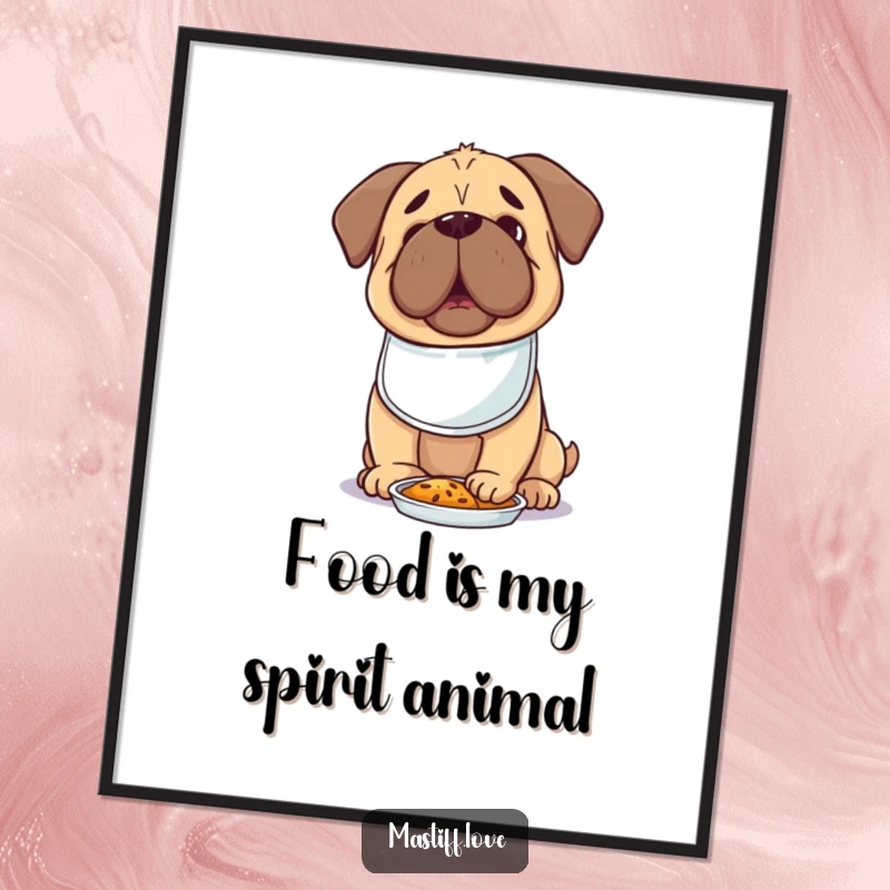 Funny Free Printable Foodie Mastiff Wall Art: A kawaii mastiff in a bib, gazing excitedly at a plate of food.