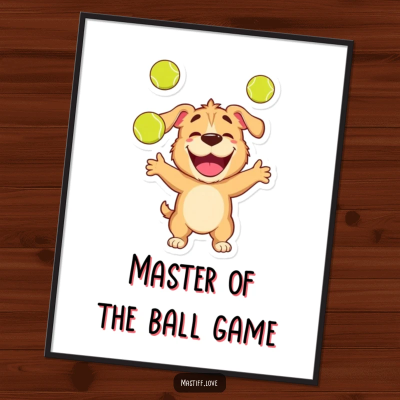 Funny Free Printable Wall Art: Happy Mastiff Character Joyfully Juggling Three Bright Tennis Balls Mid-air