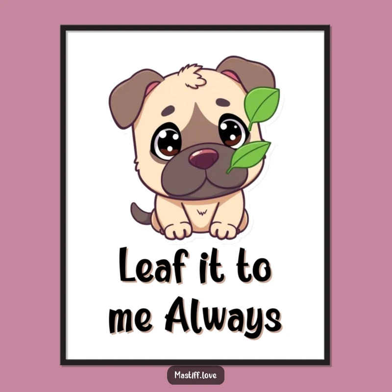 Free Printable Wall Art: Curious Mastiff & Leaf - Humorous Downloadable Decor for a Calm Space