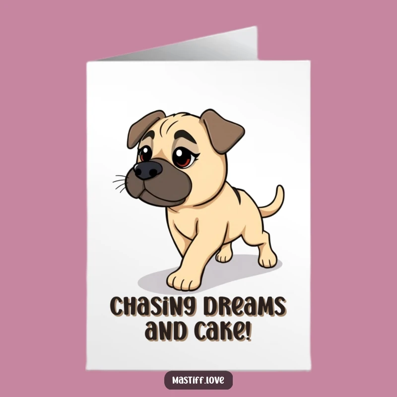 Free Printable Birthday Card: Funny Mastiff Chasing Shadow - Downloadable Dog Art Gift