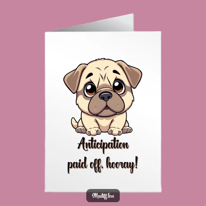 Free Printable Kawaii Mastiff Congrats Card: Funny Dog Looking Up Downloadable Success!