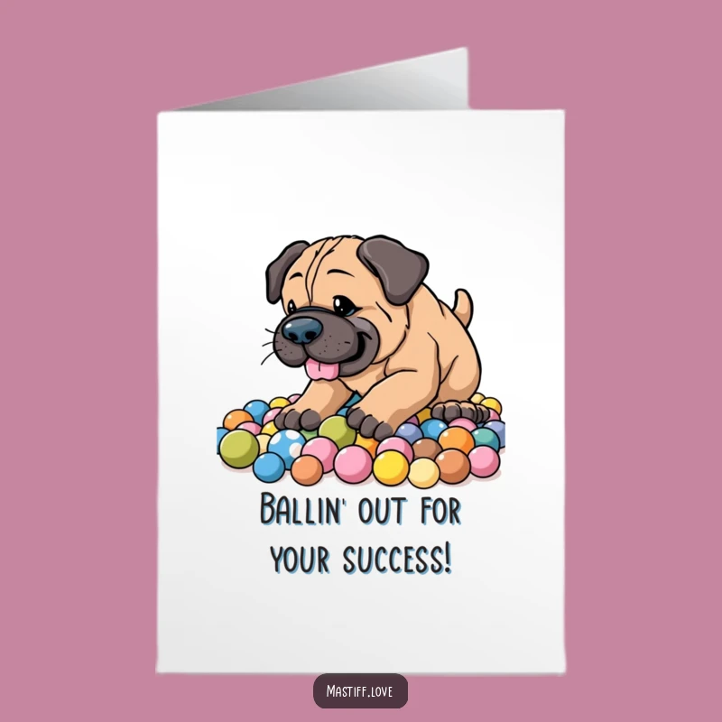 Free Printable Congrats Card: Energetic Mastiff Digging Funny Dog Downloadable Gift