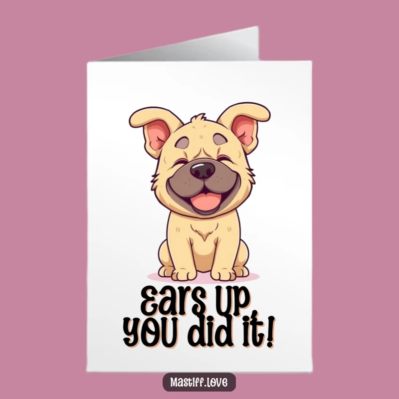 Free Printable Kawaii Mastiff Congrats Card: Funny Dog Ears Downloadable Celebration!