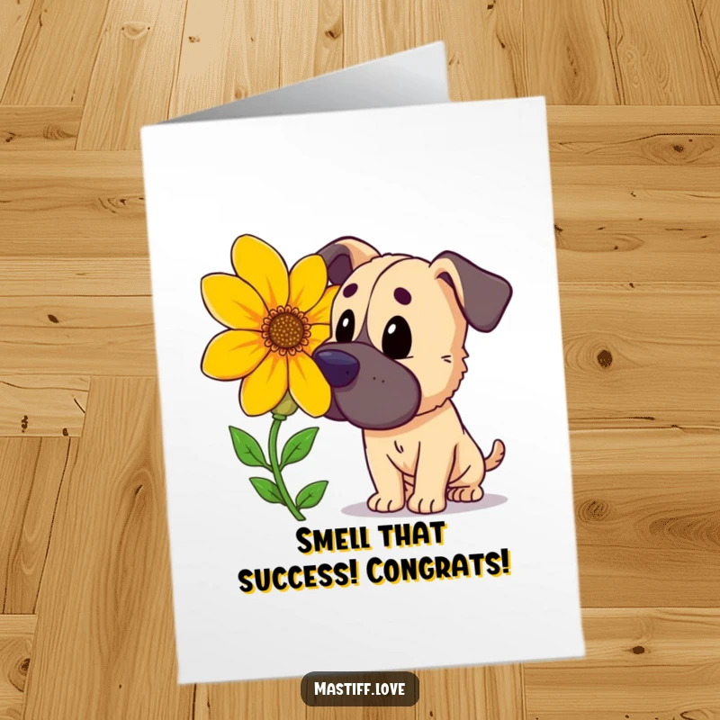 Funny Free Printable Congratulations Card: A curious mastiff investigates a large, colorful flower with delightful interest. Get this card!
