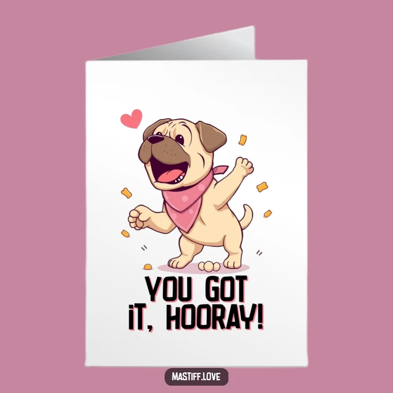 Free Printable Mastiff Congrats Card: Big Jumps for Big Wins
