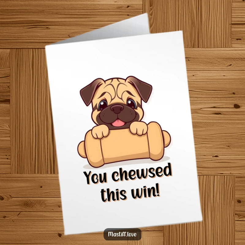 Funny Free Printable Congrats Card: Joyful Mastiff Puppy Peeks from Oversized Chew Toy celebrating