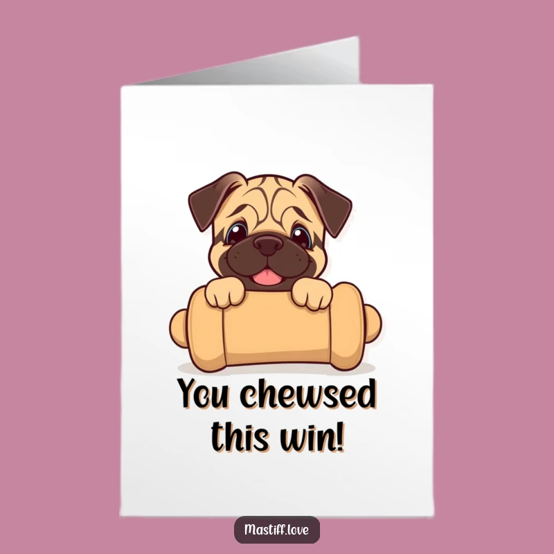 Free Printable Congrats Card: Mastiff Puppy Toy Joy, Humorous Downloadable