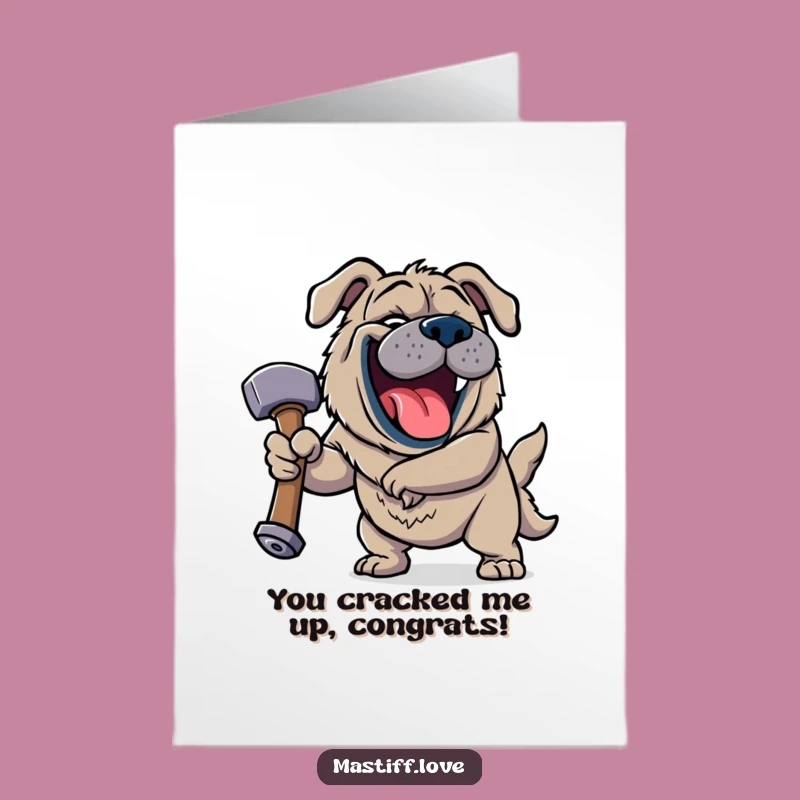 Free Printable Congrats Card: Jovial Mastiff Laughing Funny Dog Downloadable Gift