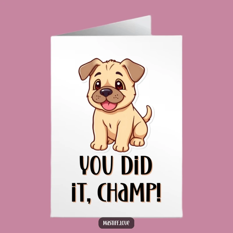 Free Printable Congrats Card: Joyful Mastiff Puppy Tail Wag - Celebrate Success Downloadable Gift