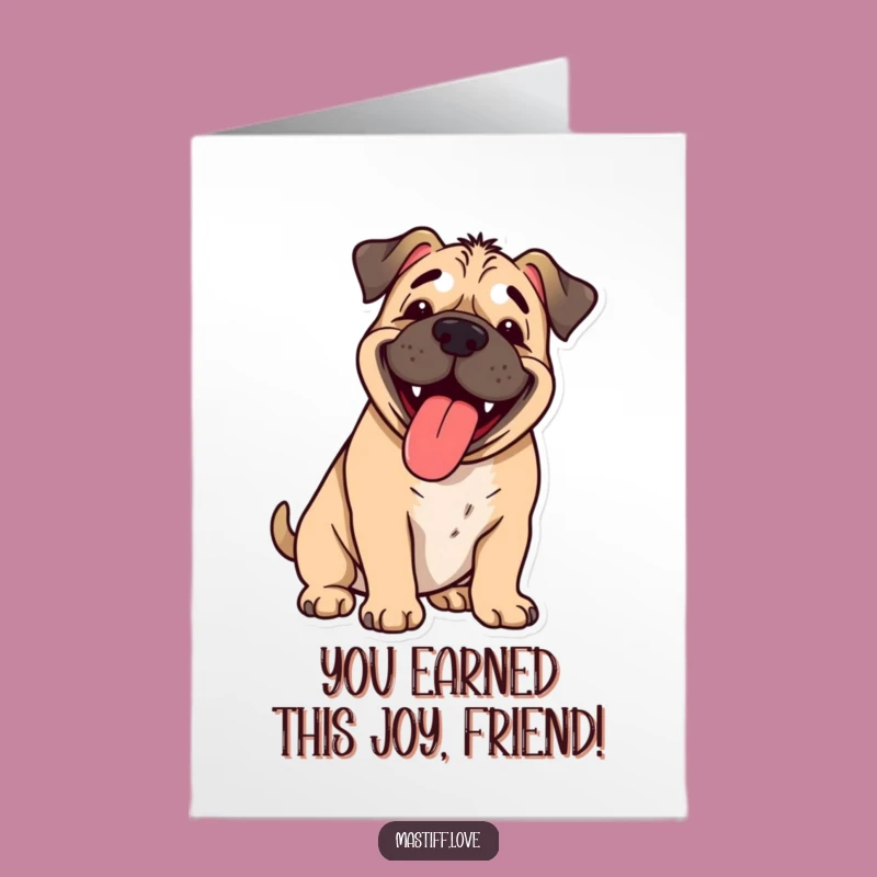 Free Printable Congrats Card: Happy Mastiff Panting with Joy, Downloadable Gift