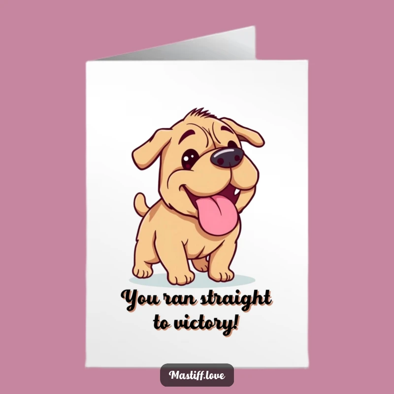 Free Printable Congrats Card: Happy Panting Mastiff, Humorous Downloadable Gift