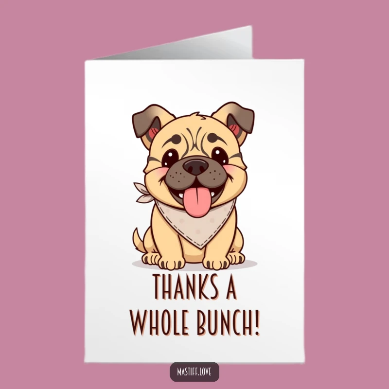 Free Printable Thank You Card: Happy Mastiff with Bandana - Grateful Dog Art Downloadable