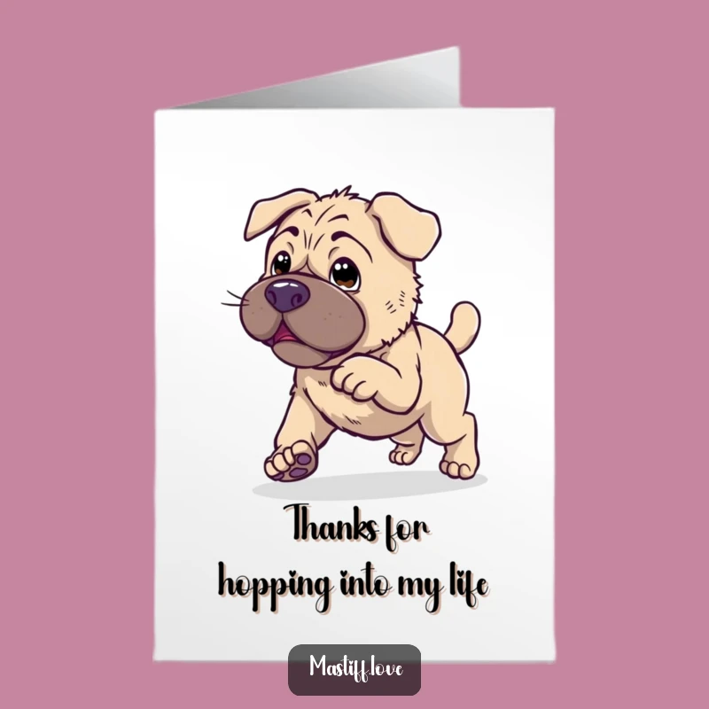 Free Printable Clumsy Mastiff Thank You Card - Hop of Thanks Downloadable