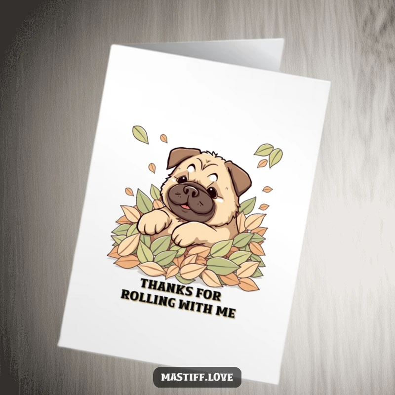 Funny Free Printable Autumn Mastiff Thank You Card: A kawaii mastiff happily rolling in leaves, sending thankful vibes.
