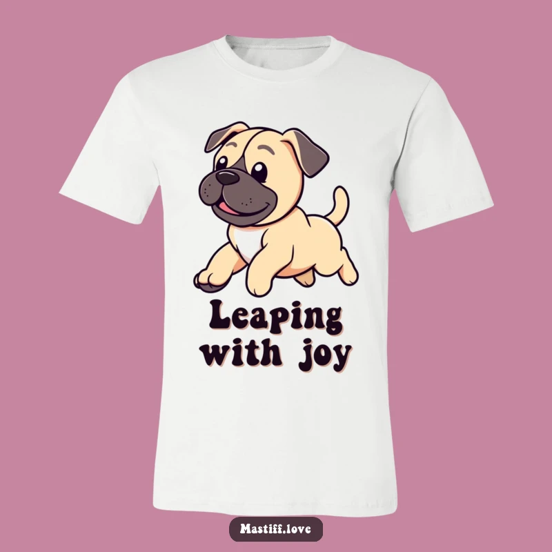 Funny Mastiff Puppy T-Shirt: Happy Leaping Dog Design, Great Puppy Gift