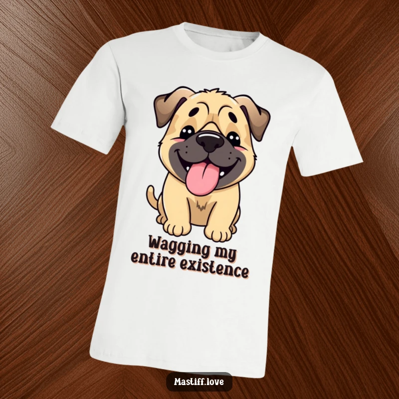 Funny Happy Mastiff T-Shirt: A mastiff expresses extreme happiness by wagging its entire body with its tongue lolling out comically.